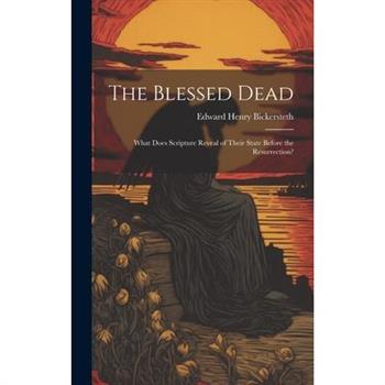 The Blessed Dead