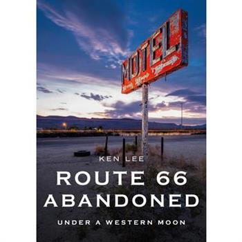 Route 66 Abandoned