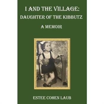I and the Village