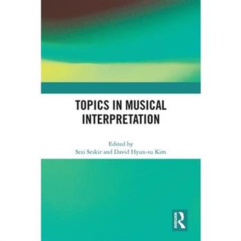 Topics in Musical Interpretation