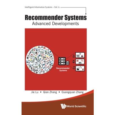 Recommender Systems: Advanced Developments
