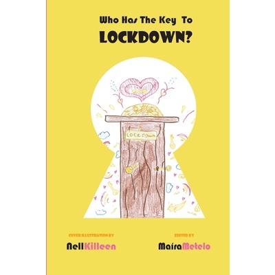 Who Has the Key to Lockdown?