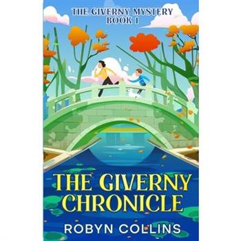 The Giverny Chronicle