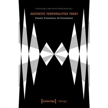 Aesthetic Temporalities Today