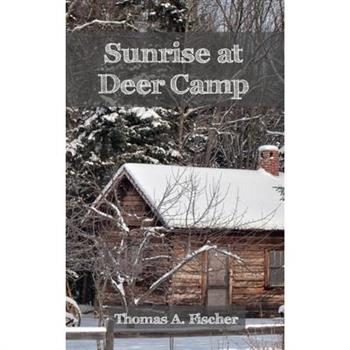 Sunrise at Deer Camp