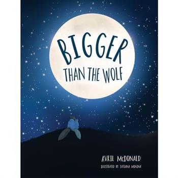 Bigger than the Wolf