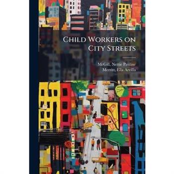 Child Workers on City Streets