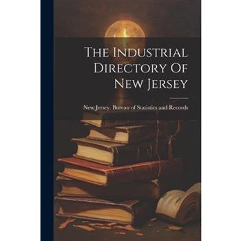 The Industrial Directory Of New Jersey