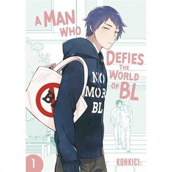 Man Who Defies the World of Bl, Vol. 1