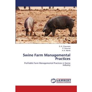 Swine Farm Managemental Practices