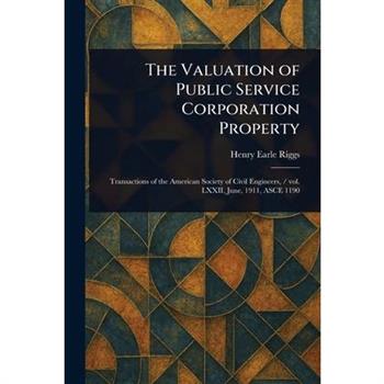 The Valuation of Public Service Corporation Property