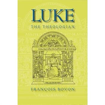 Luke the Theologian