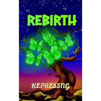 Rebirth