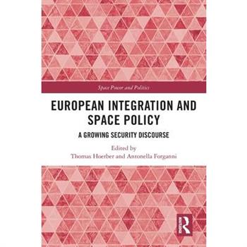 European Integration and Space Policy