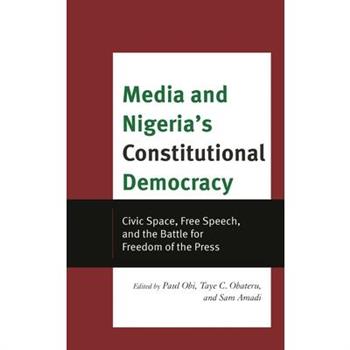 Media and Nigeria’s Constitutional Democracy