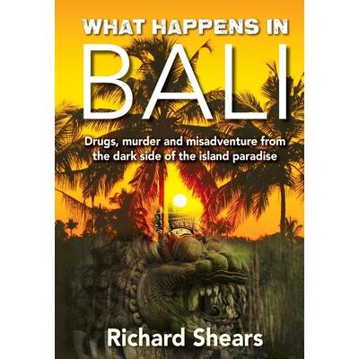 What Happens in Bali