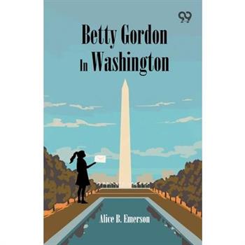 Betty Gordon In Washington