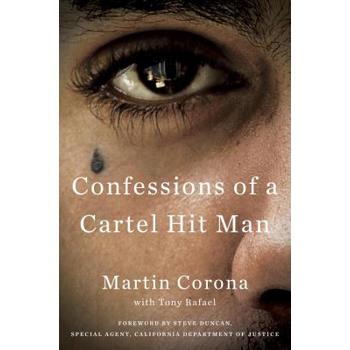Confessions of a Cartel Hit Man