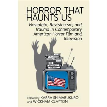 Horror That Haunts Us