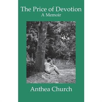 The Price of Devotion