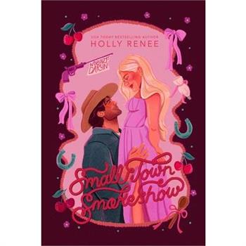 Small Town Smokeshow