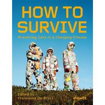 How to Survive
