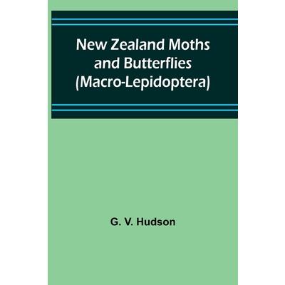 New Zealand Moths and Butterflies (Macro-Lepidoptera)