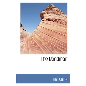 The Bondman
