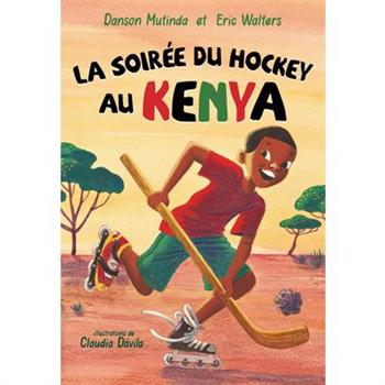 La Soir矇e Du Hockey Au Kenya