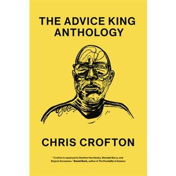 Advice King Anthology
