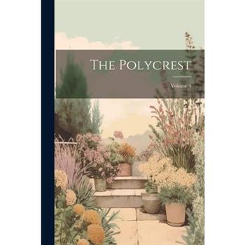 The Polycrest; Volume 4