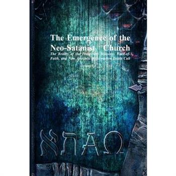 The Emergence of the Neo-Satanist Church