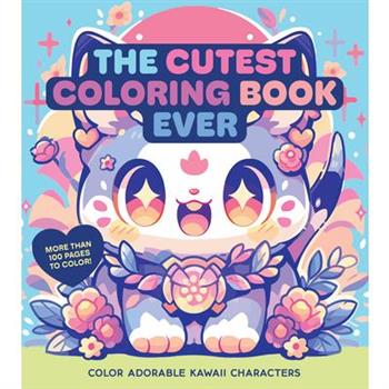 The Cutest Coloring Book Ever