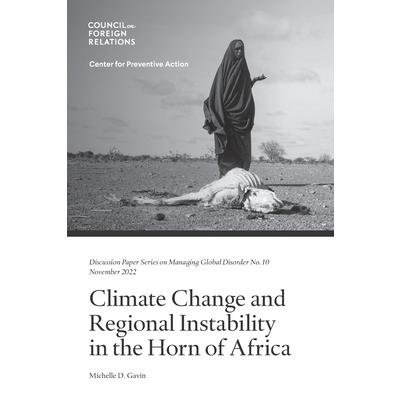 Climate Change and Regional Instability in the Horn of Africa
