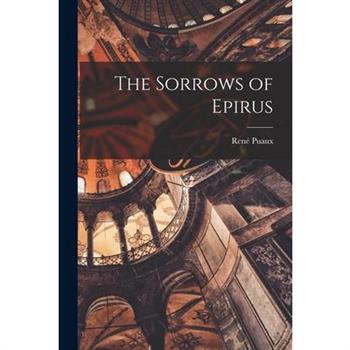 The Sorrows of Epirus