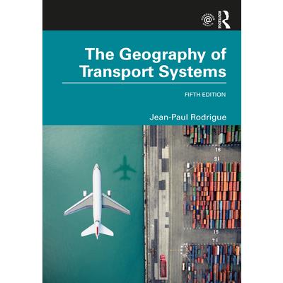 The Geography of Transport SystemsTheGeography of Transport Systems