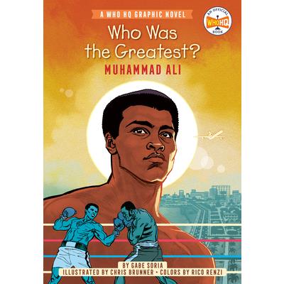 Who Was the Greatest?: Muhammad Ali