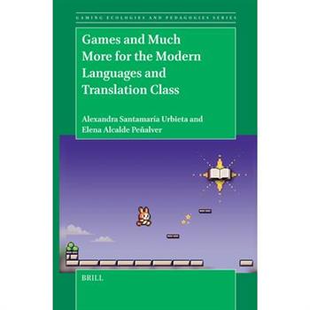 Games and Much More for the Modern Languages and Translation Class