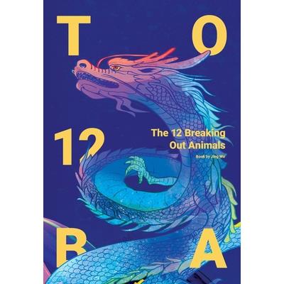 The 12 Breaking Out Animals