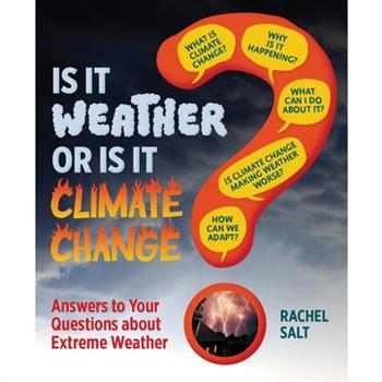 Is It Weather or Is It Climate Change?