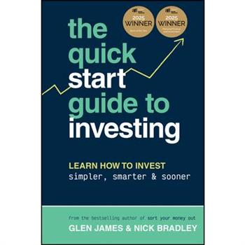 The Quick-Start Guide to Investing