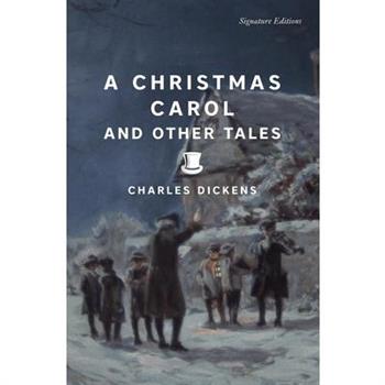 A Christmas Carol and Other Tales