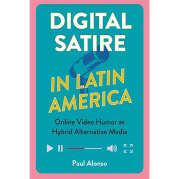 Digital Satire in Latin America