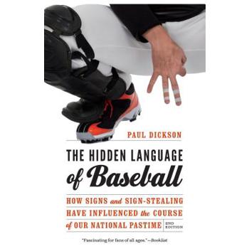The Hidden Language of Baseball