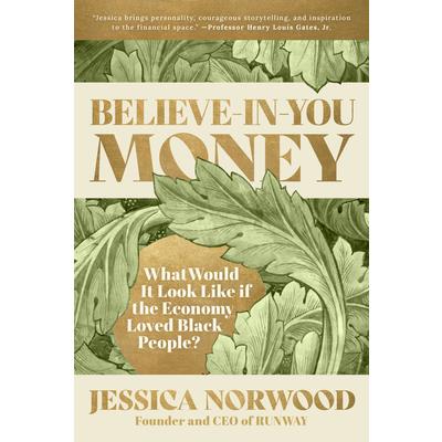 Believe-In-You Money