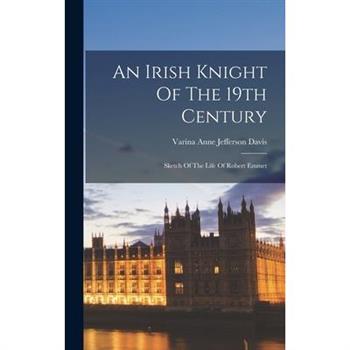 An Irish Knight Of The 19th Century