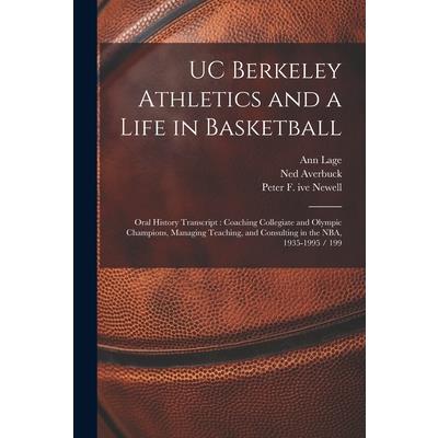 UC Berkeley Athletics and a Life in Basketball