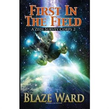 First in the Field