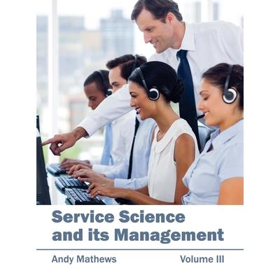 Service Science and Its Management: Volume III