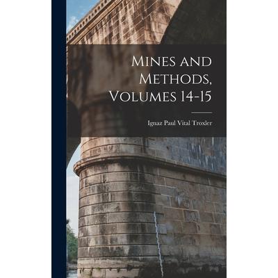 Mines and Methods, Volumes 14-15